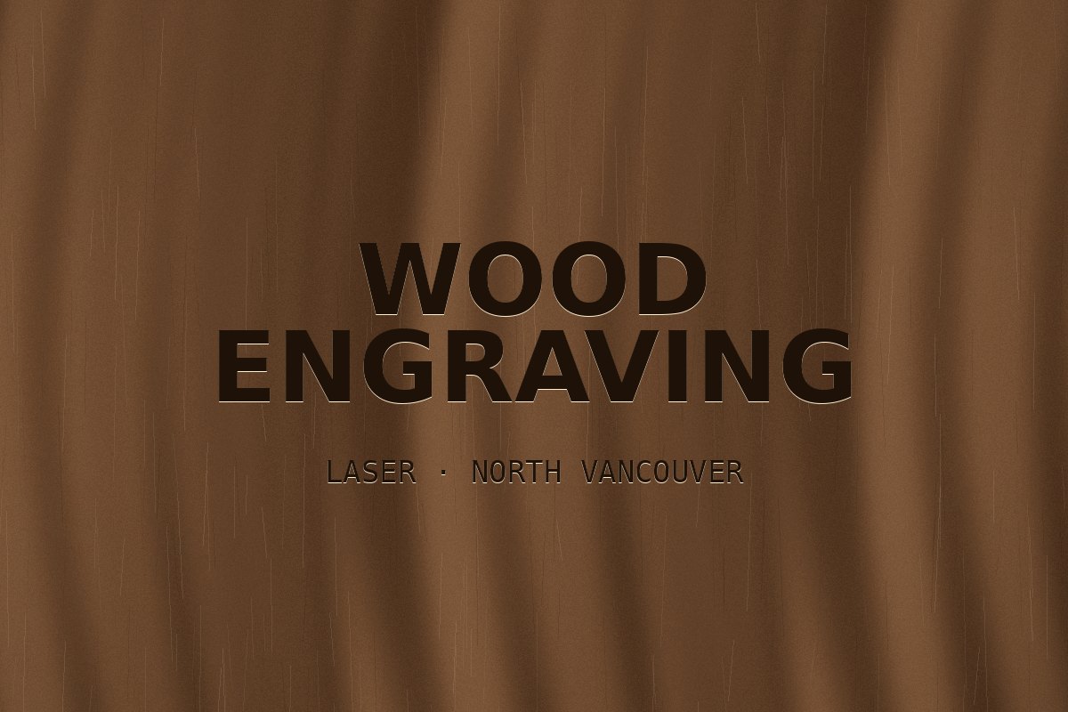 Laser-engraved wood sign by Capilano Sign